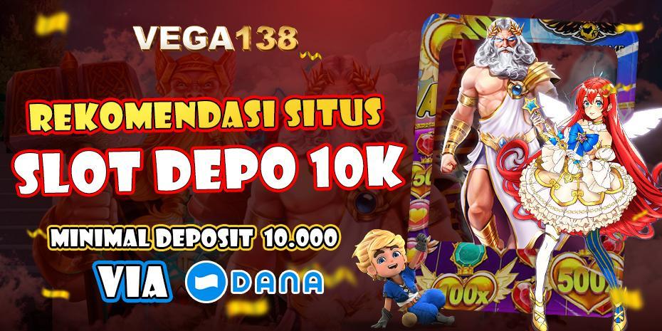 Daftar Agen Depo 10k Alternatif Terbaik